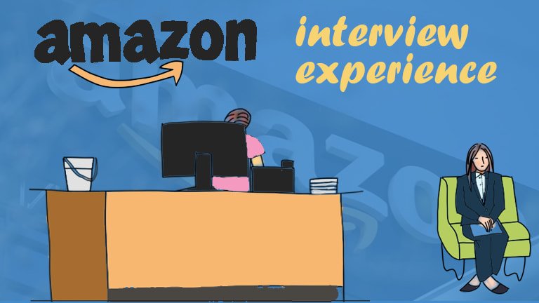 Amazon interview experience