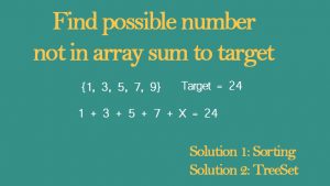 Find x not in array